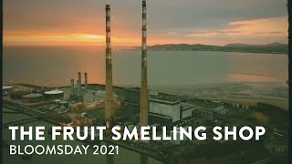 Scullion | The Fruit Smelling Shop | In celebration of Bloomsday
