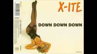 X-Ite  -  Down Down Down (1995) (HQ) (HD) mp3