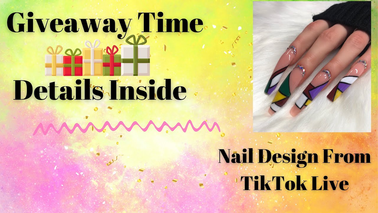 Giveaway time! Nail Design During TikTok Live YouTube