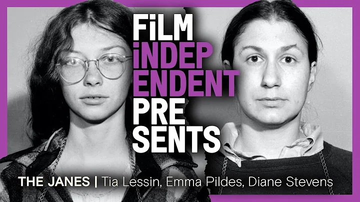 The Janes - Q&A | Tia Lessin, Emma Pildes, and Dia...