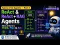 ReAct and RAG Agents Made Easy | AI Agents Part 2
