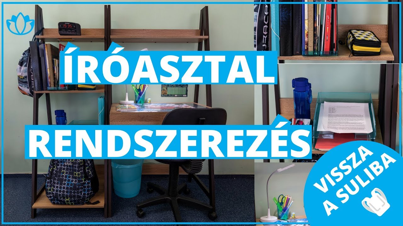 Vissza a suliba 2018 | Íróasztal rendszerezés általános iskolások részére