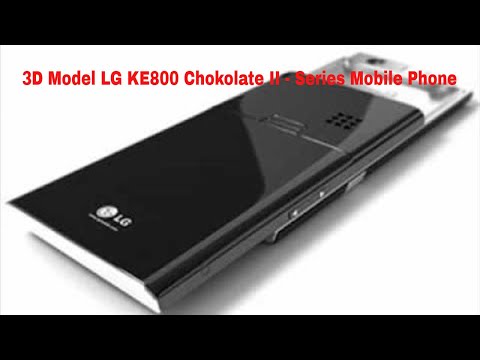 3D Model LG KE800 Chokolate II - Series Mobile Phone Review