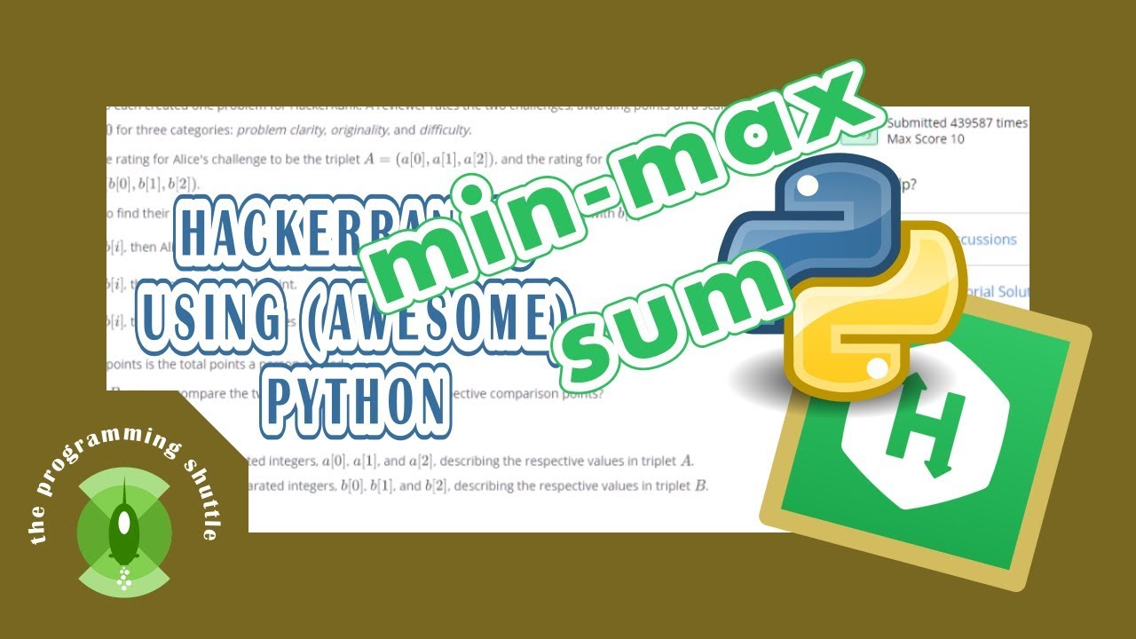 hackerrank's Mini-Max Sum explanations using python - YouTube