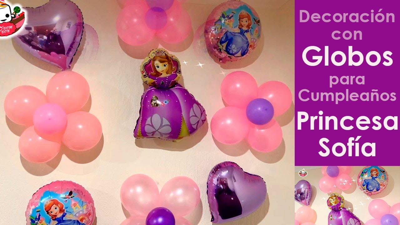 Decoracion con Globos para Cumpleaños de la Princesa Sofia - YouTube Decoracion Con Globos Para Cumpleaños De La Princesa Sofia - Youtube