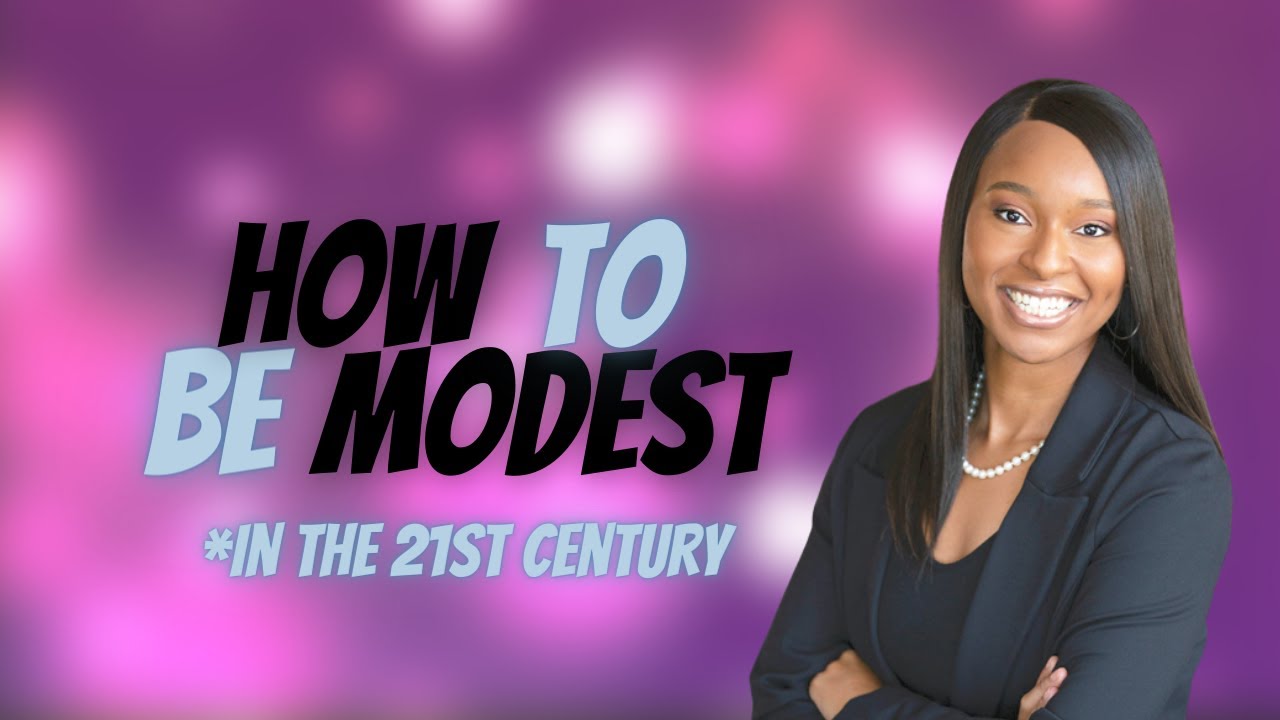 Is Modesty The Best Policy? - YouTube