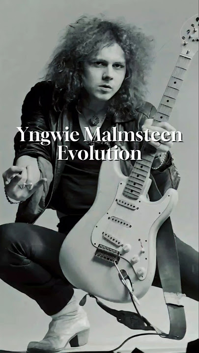 The Evolution of Yngwie Malmsteen #guitarhero