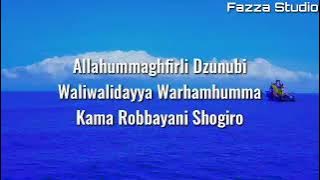 Allahumaghfirli Dzunubi Waliwalidayya Warhamhumma | Karaoke