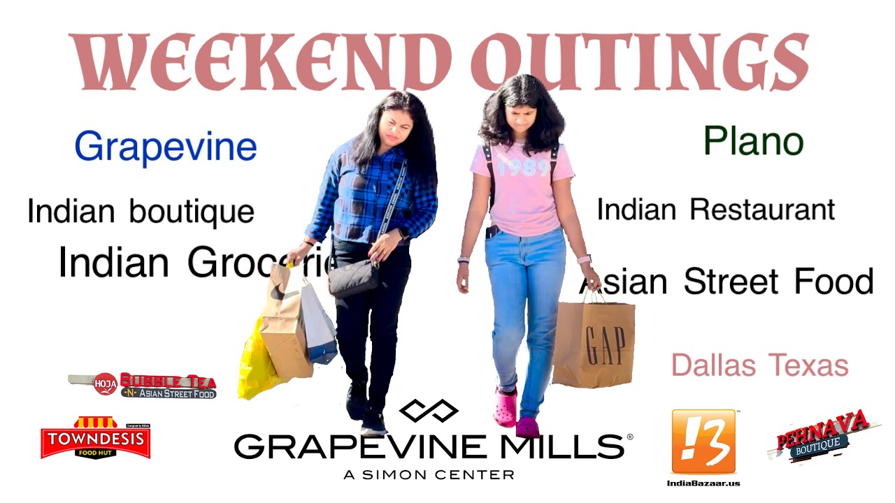 Weekend Outings: Plano & Grapevine TX | Lakes, Shopping, and Indian Food & Groceries | Dallas