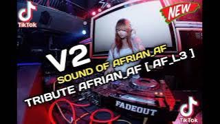 DJ JUNGLE DUTCH V2 AFRIAN_AF FULL BASS REMIX 2022 !!! TIKTOK CAMPURAN VIRAL TERBARU 2022