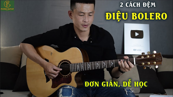 Hướng dẫn guitar điệu bolero