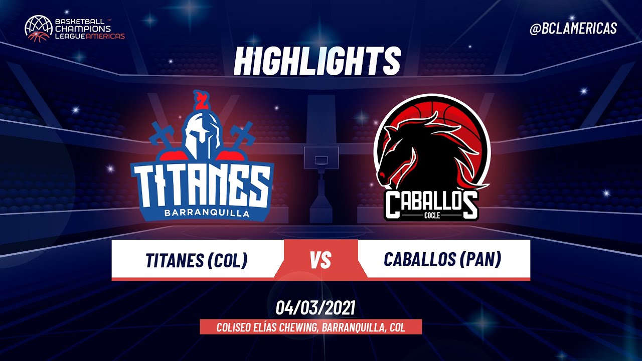 Titanes vs. Caballos De Cocle Game Highlights YouTube Titanes vs. Caballos De Cocle Game Highlights YouTube