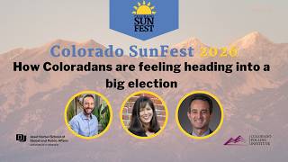 Colorado SunFest 2026: How Coloradans are feeling heading into a big election year