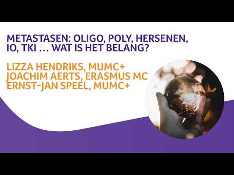 Symposium longkanker - Metastasen: oligo, poly, hersenen, IO, TKI... wat is het belang?