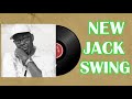 NEW JACK SWING MIX - Bobby Brown, New Edition, Baby Face, Teddy Riley