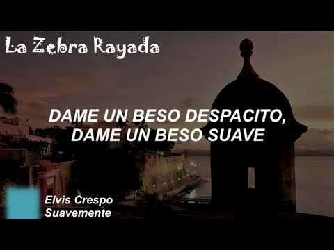 Elvis Crespo Suavemente Letra