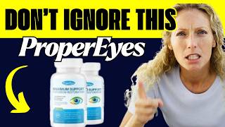 👁️ProperEyes Review 2026 - ProperEyes Vision Restoration Reviews - Does it Really Work?