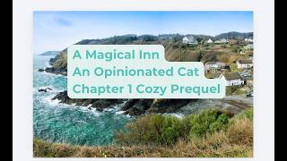 A Magical Inn and an Opinionated Cat | Prequel Chapter 1 | Cozy Fantasy Audio Story screenshot 1