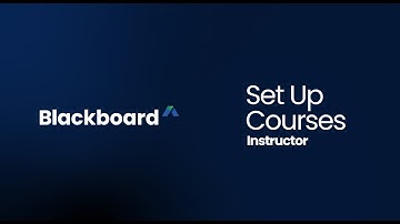 How to Set Up Courses - Blackboard