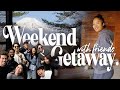 Weekend Getaway | Holiday House by Mt. Fuji🗻🇯🇵 | Quality Time with Friends