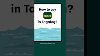 SEA in Tagalog: Nature and Environment Vocabulary | Filipino Lesson for Beginners
