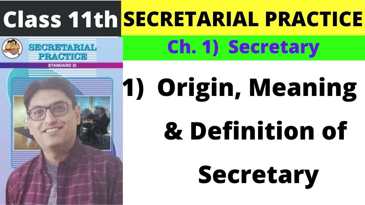 Origin, Meaning and Definition of Secretary YouTube