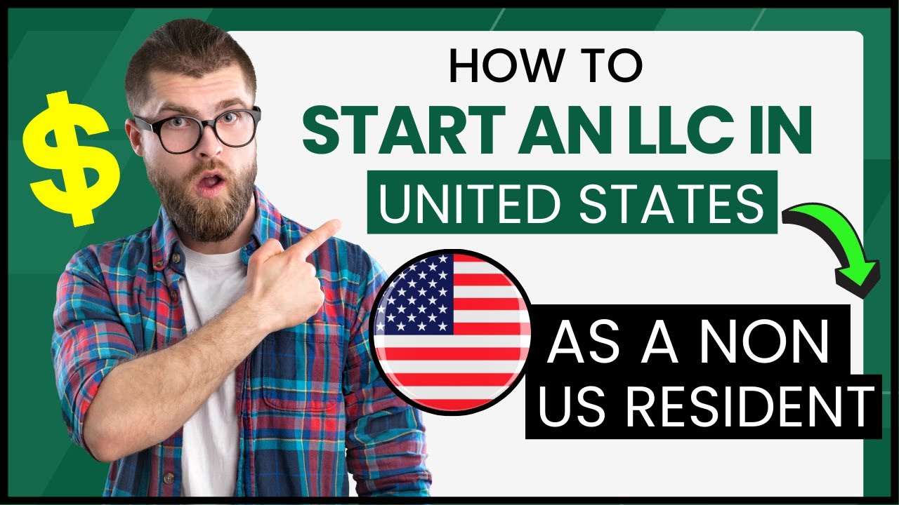 How to Form a Business LLC & EIN in the USA for NonUS Residents