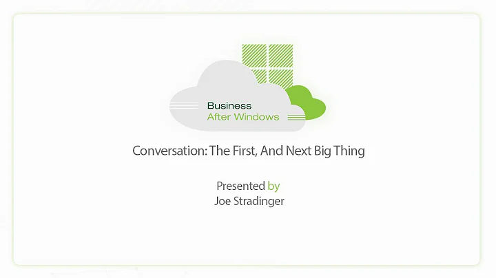 Cloud Based Conversation:  The First - And Next - ...