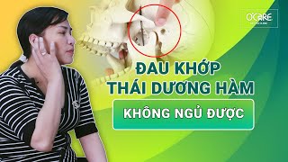 Đau Khớp Thái Dương Hàm Không Ngủ Được.