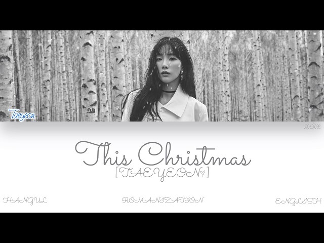 HAN|ROM|ENG] TAEYEON (태연) - This Christmas (Color Coded
