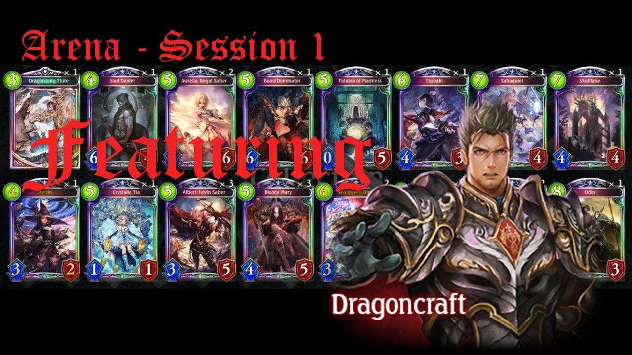 Shadowverse Arena - Session 1 FEAT. Dragoncraft