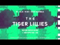 THE TIGER LILLIES в Минске