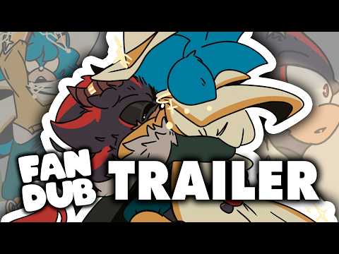 TRAILER FANDUB [Sonadow]