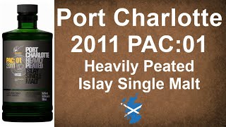 Port Charlotte 2011 PAC 01 Heavily Peated Islay Single Malt Scotch Whisky Review by WhiskyJason