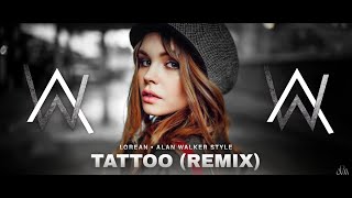 Alan Walker Style & Loreen - Tattoo | Remix (New Song 2023)