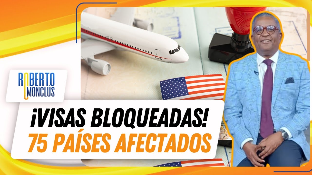 EEUU suspende visas a 75 países: Latinoamérica en alerta total