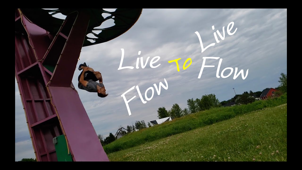 Live to Flow | Flow to Live - YouTube
