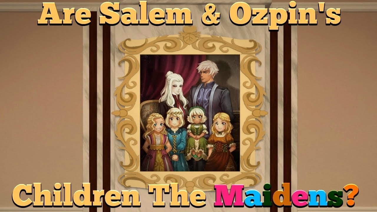 Child Rwby Are Salem & Ozpin's Children The Maidens? (RWBY Volume 6 All Theories ...