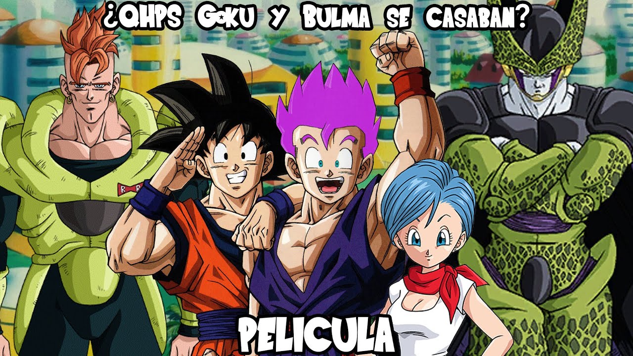¿QHPS Goku y Bulma se casaban? - Teoría (PELÍCULA) [LOQUENDO]