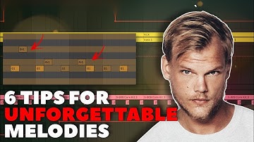 Crafting Unforgettable Melodies: 6 Essential Tips