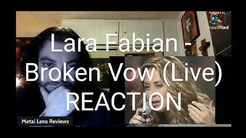 Lara Fabian - Broken Vow (live) | REACTION