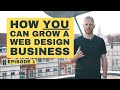 How to start a web design business full series