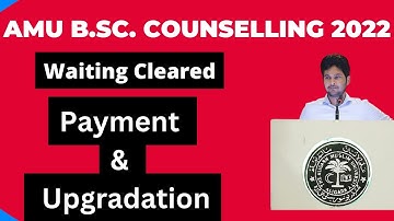 AMU BSc Hons 1 Firm List 2022 || Waiting Cleared in AMU BSc Hons 2022 || AMU BSc Counselling 2022