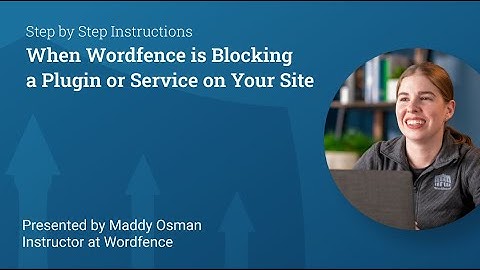 How to Unblock Wordfence from Blocking a Plugin or Service