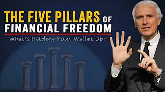 The Five Pillars of Financial Freedom | Jim Rohn Motivation