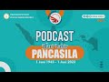 PODCAST HARI PANCASILA - "Syarah Esensi Pancasila Prespektif Tafsir"