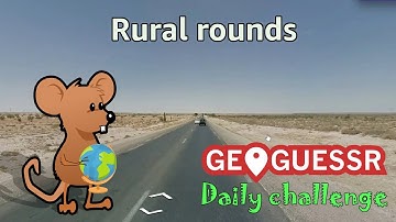 Geoguessr Daily Challenge - Rural rounds