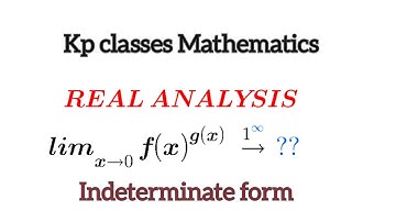 Indeterminate form ll limit ll Real Analysis ll