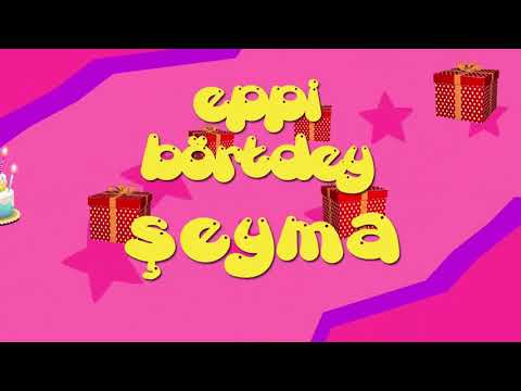 İyi ki doğdun ŞEYMA - İsme Özel Roman Havası Doğum Günü Şarkısı (FULL VERSİYON)