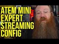Expert Setup For Streaming From Your Blackmagic ATEM Mini Expert Setup For Streaming From Your Blackmagic ATEM Mini